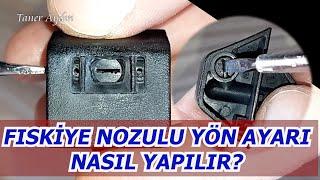 ÖN CAM FISKİYE NOZULU YÖN AYARI NASIL YAPILIR?  QASHQAI, X-TRAIL