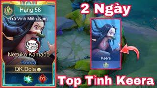 Thử Thách Lấy Top Tỉnh Keera Trong 2 Ngày