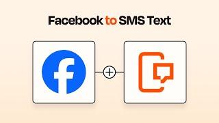 Easily Connect Facebook to SMS Text With This Zapier Integration Tutorial!