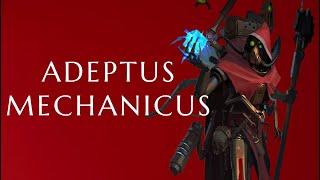 Adeptus Mechanicus - 40k Lore