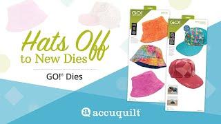 Hats Off to New Dies: GO! Quilted Trucker Hat by Chris Marchini and GO! Bucket Hat