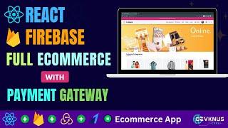 Build Ecommerce App with React And Firebase | React Ecommerce App | React Projects For Beginners