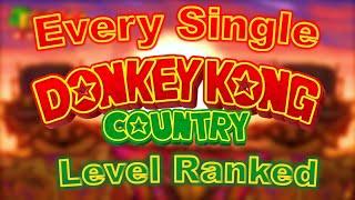 Every Single Donkey Kong Country Level Ranked