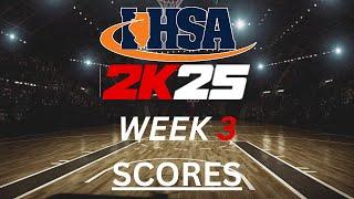 IHSA High School Hoops 2k25 | Week 3 (SCORES)