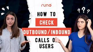 How to check the calls made by your team | Mobile App | Runo