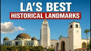 L.A.'s Best Historical Landmarks