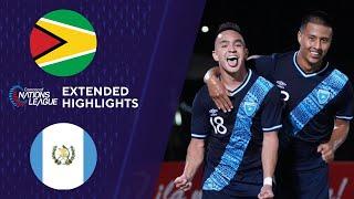 Guyana vs. Guatemala: Extended Highlights | CONCACAF Nations League | CBS Sports Golazo - America