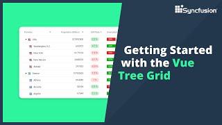 Getting Started with the Vue Tree Grid