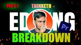 Edit Like Thinketh: Thinketh Documentary Editing Breakdown Premiere Pro