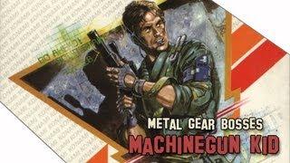 Metal Gear Bosses - Machinegun Kid