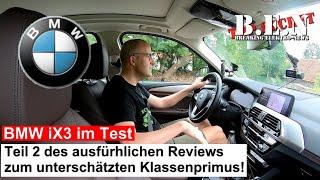 BMW iX3 im TEST Teil 2: Landstraße, Stadtverkehr, Autobahn und Einstufung im B.E.N-INDEX!