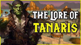 The Lore: Tanaris (World of Warcraft Lore)