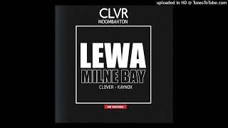 Lewa Milne Bay(2023) Kaynox ft. Clover (MB Records)