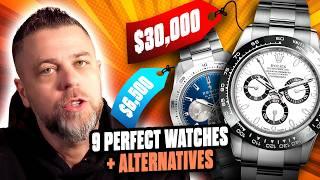 The 9 Most Perfect Watches (and cheaper alternatives)