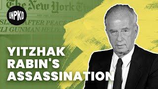 The Life and Assassination of Yitzhak Rabin | History of Israel Explained | Unpacked