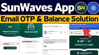 Sunwaves App Mining Email OTP Problem & Solution or SW Balance Reset Issue | SW Tokan Mining 2024