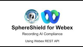 Webex Recording AI Compliance Analysis using REST API