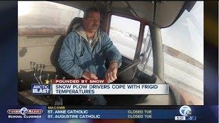 Snow plow drivers cope with frigid temperatures