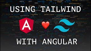 Tutorial: Add Tailwind CSS to Angular in under 3 minutes!