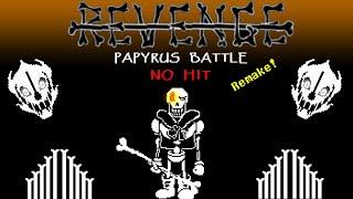 {No Hit} Undertale Revenge Papyrus Battle Remake! (Undertale Fangame)