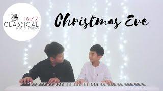 CHRISTMAS EVE for four hands by Zhi Kang & Zhi Jun | JC Jazz Classical Music Studio