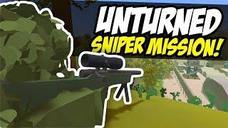 SNIPER MISSION - Unturned Military Base Assault | Intense Sniping PVP!