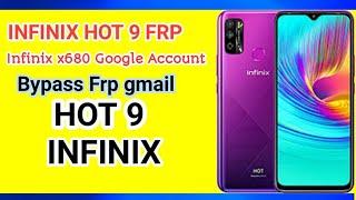 INFINIX HOT 9 x680 FRP Google Account Bypass|| Unlock Google Account Remove Android 10 No BOX 2021