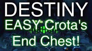 How To Easily Get the First Crota's End Raid Chest - Destiny Easy Legendary Loot