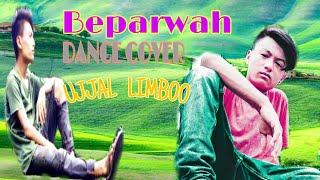 Beparwah Dance Cover By Ujjal Limboo