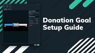 How to Use the Streamlabs Donation Goal Widget | Help monetize your stream!