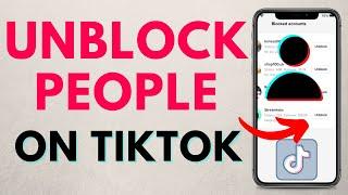 How to Unblock Someone on TikTok - 2023