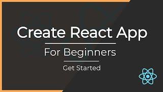 How to get started with Create react app |  For Beginners (2021)