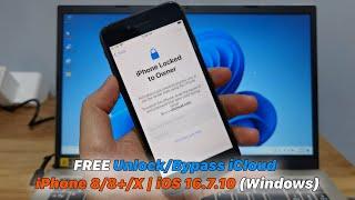 FREE Unlock/Bypass iCloud iPhone 8/8+/X | iOS 16.7.10 (Windows)