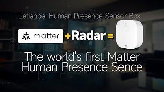 Matter and radar, the Letianpai Human Presence Sensor Box is released.