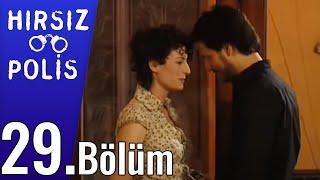 Hırsız Polis 29.Bölüm