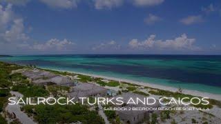 The Turks and Caicos Islands - Sailrock Living 2 Bedroom Beachfront Resort Villa