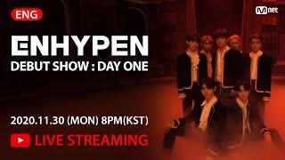 [ENHYPEN] DEBUT SHOW : DAY ONE ️LIVE STREAMING