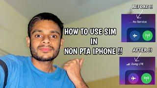 How to Use/Run Sim In NON PTA IPHONE | Part 2 | 100% Working