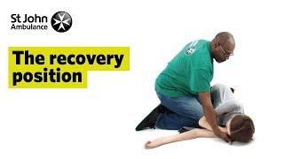 The Recovery Position - First Aid Training - St John Ambulance