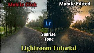 Lightroom Mobile Sunrise Look Photo Retouching Tutorial || Editing Tutorial || The Bong PIXEL