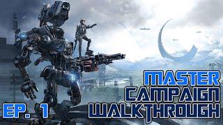 FIRST STEPS!!! MASTER CAMPAIGN WALKTHROUGH #1 - Titanfall 2 | haaKRR