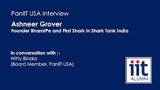 PanIIT USA Interview with Ashneer Grover