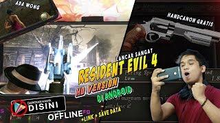 Handcanon & PRL Versi Mobile - Bisa Pake ADA WONG Juga | Resident Evil 4 HD Android OFFLINE