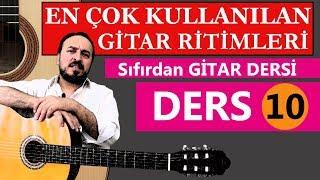 GİTAR DA EN ÇOK KULLANILAN RİTİM KALIPLARI Sıfırdan Gitar Dersi 10