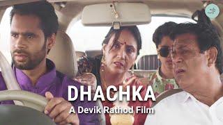 Dhachka | Family Drama Comedy Short Film | Neeta Mohindra | Rajendra Chawla | Jai Kumar | Aditi Jain