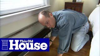 How to Quiet Heating Pipes | This Old House