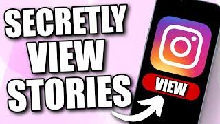 How to View Instagram Story Secretly (2024) | See Instagram Story WITHOUT Them Knowing - WORKING