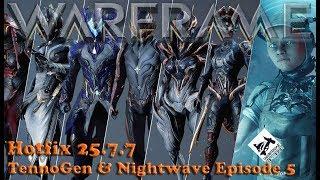 Warframe - Hotfix 25.7.7 TennoGen & Nightwave Episode 5