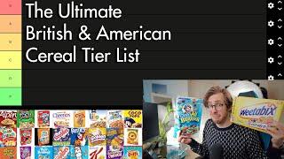 The Ultimate British & American Cereal Tier List