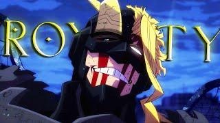 「 AMV 」- All Might || SYMBOL OF PEACE ▪ Mortals x Royalty